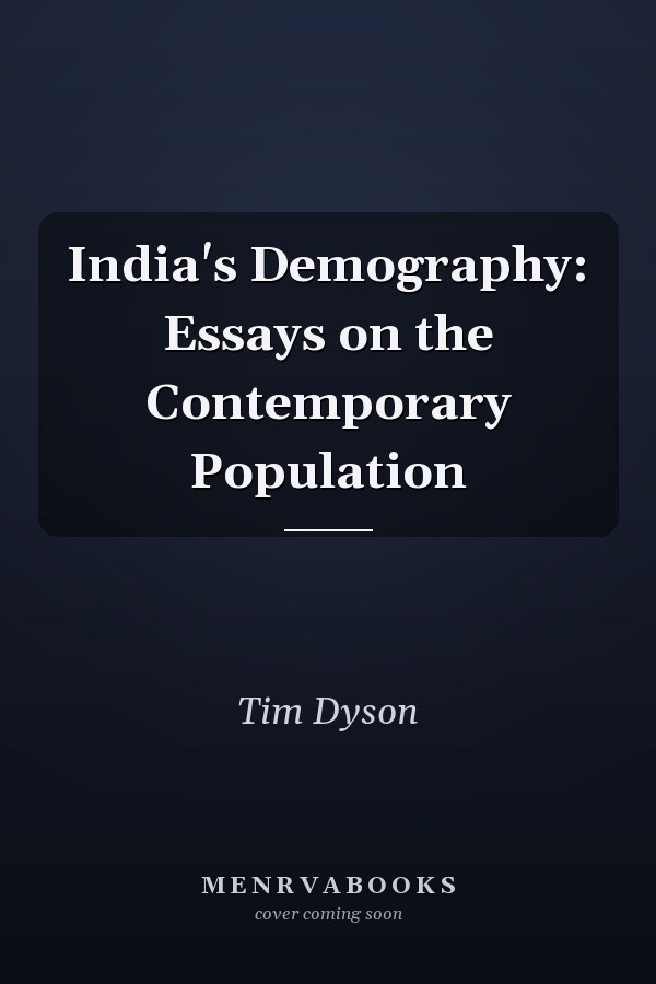 India's Demography: Essays on the Contemporary Population