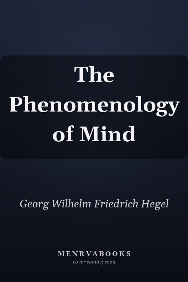 The Phenomenology of Mind