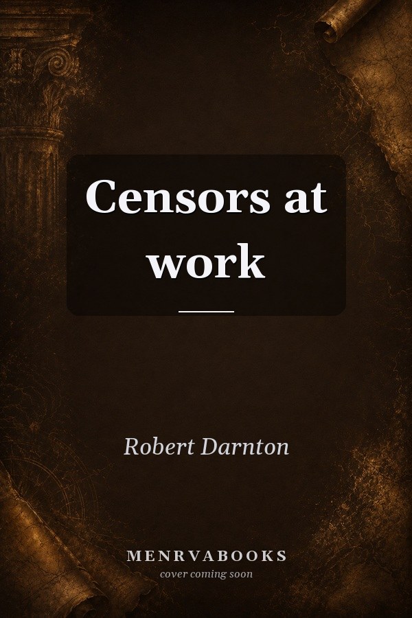 Censors at work