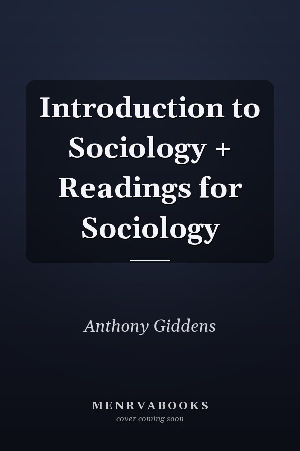 Introduction to Sociology + Readings for Sociology