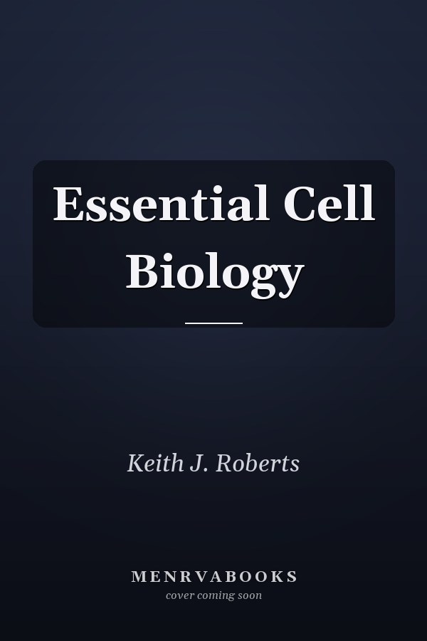 Essential Cell Biology