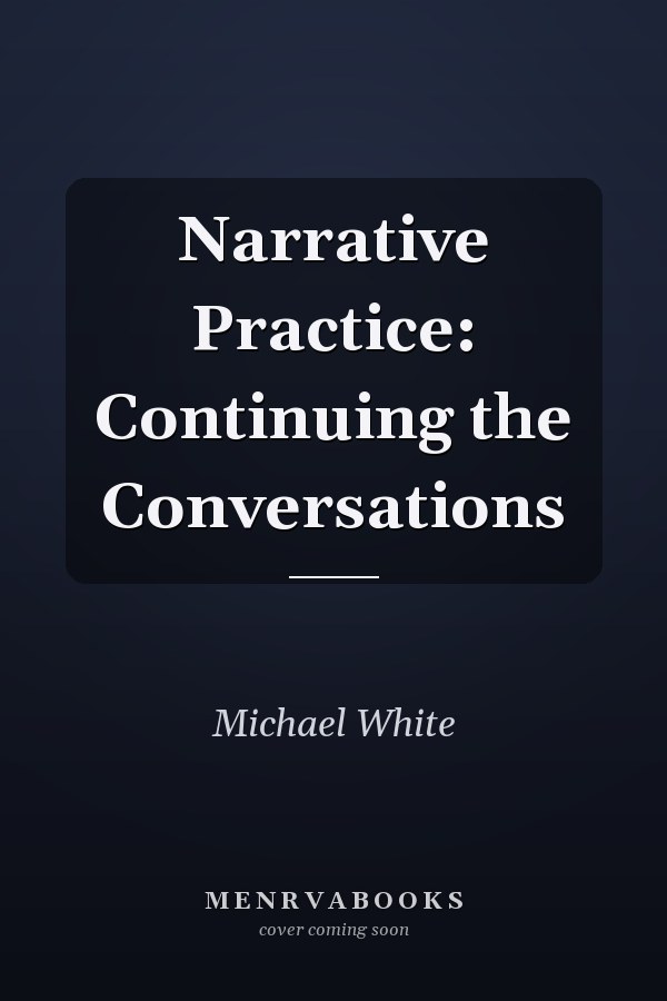 Narrative Practice: Continuing the Conversations