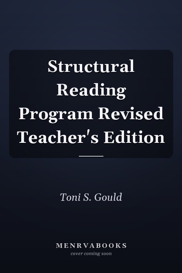 Structural Reading Program Revised Teacher's Edition