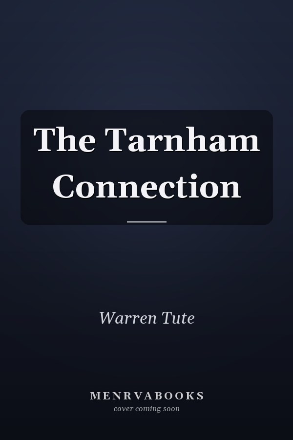 The Tarnham Connection