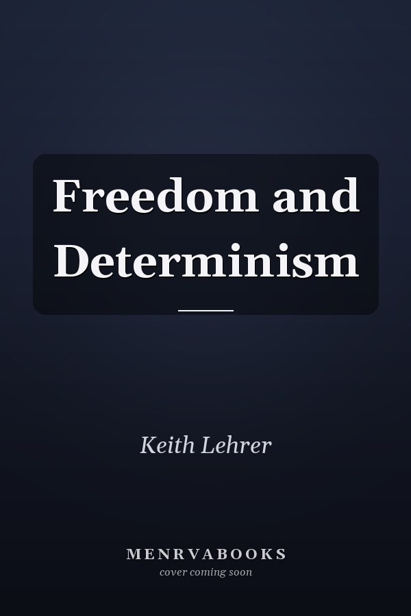 Freedom and Determinism