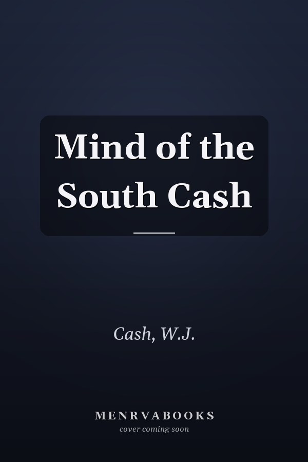 Mind of the South Cash