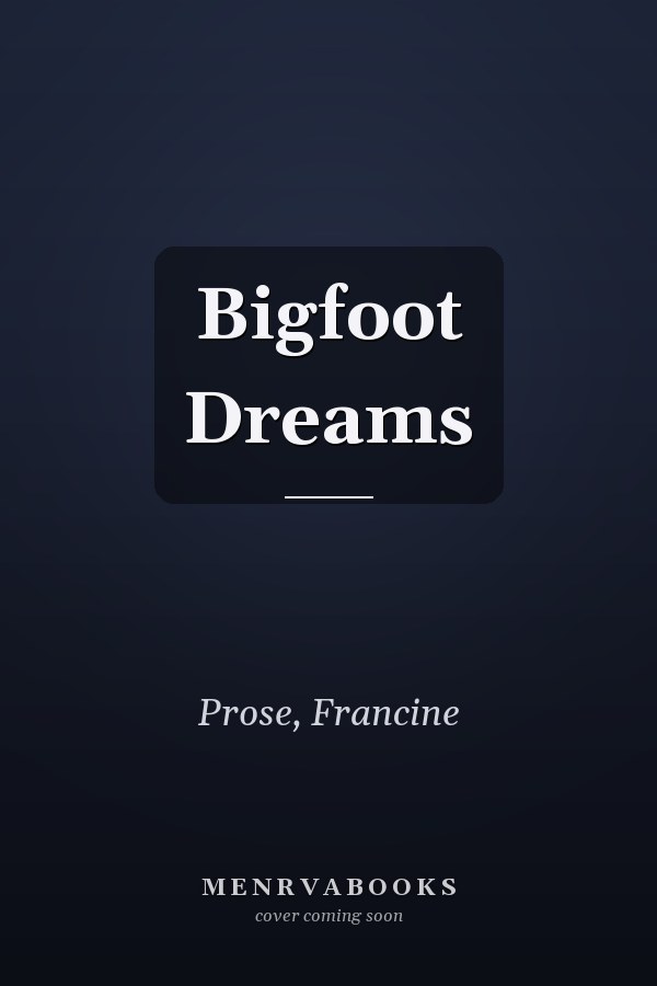 Bigfoot Dreams
