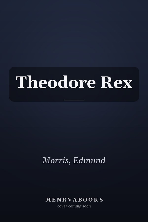 Theodore Rex