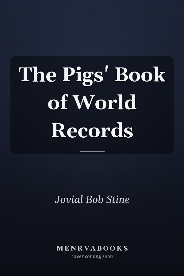 The Pigs' Book of World Records
