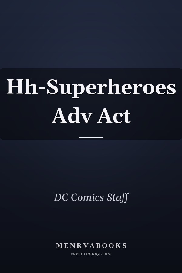 Hh-Superheroes Adv Act