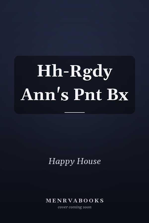 Hh-Rgdy Ann's Pnt Bx
