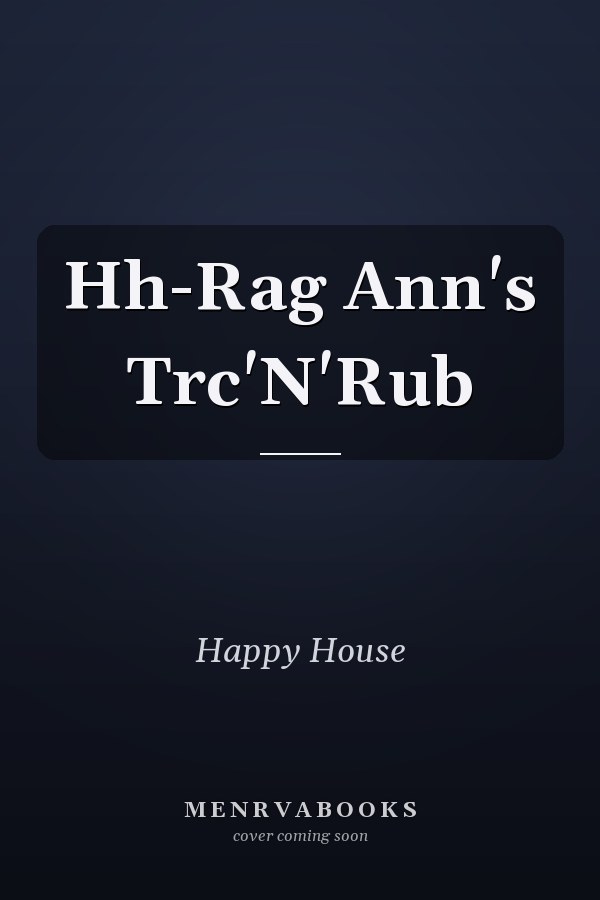 Hh-Rag Ann's Trc'N'Rub