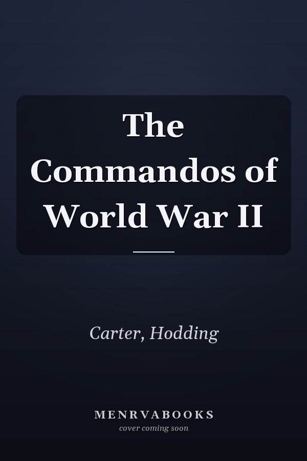 The Commandos of World War II