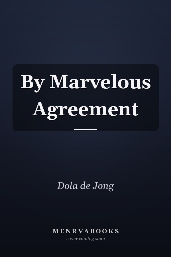 By Marvelous Agreement