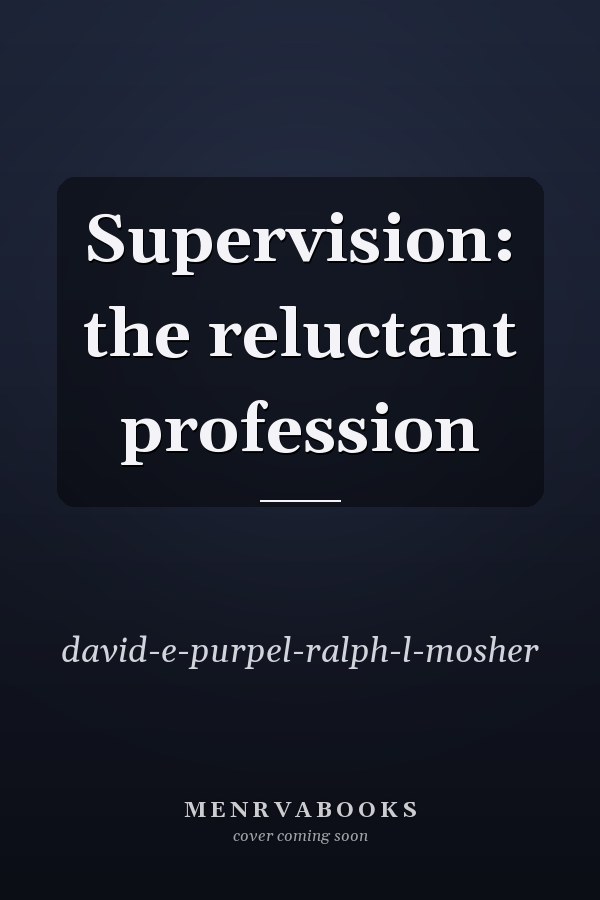 Supervision: the reluctant profession