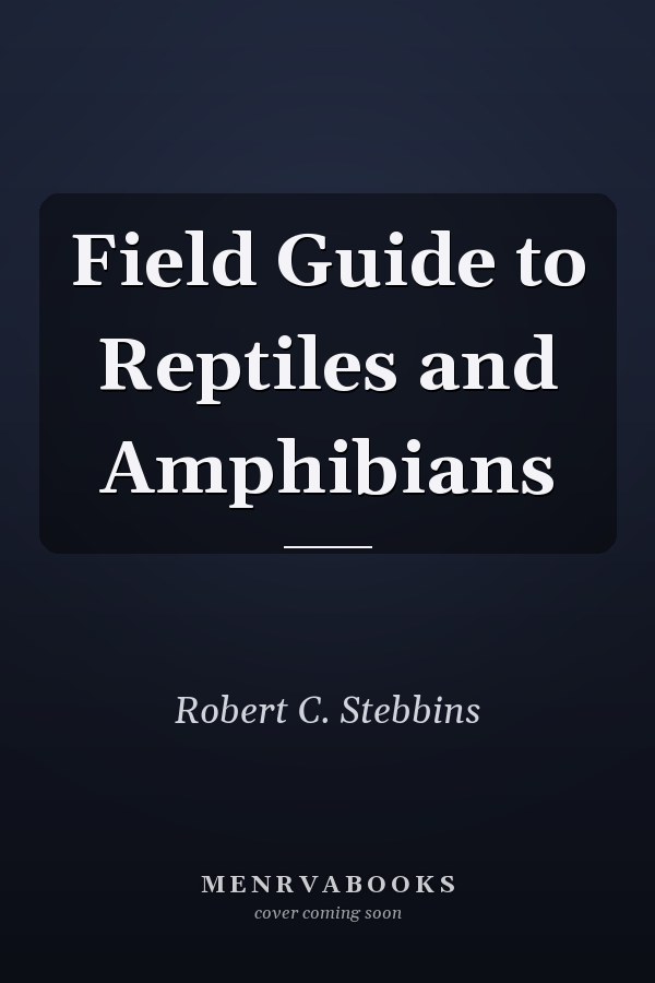 Field Guide to Reptiles and Amphibians