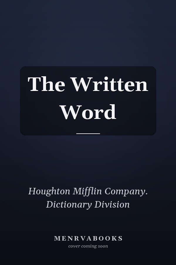 The Written Word