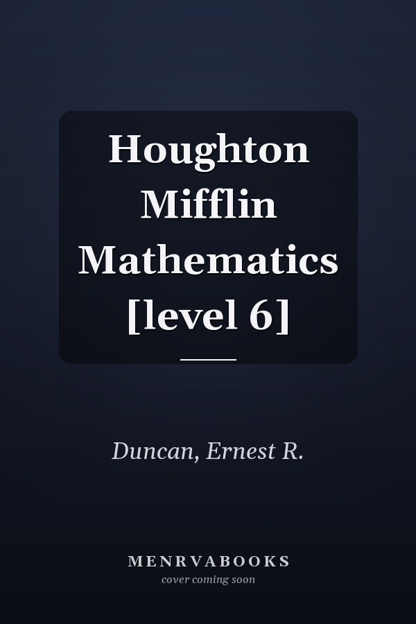 Houghton Mifflin Mathematics [level 6]