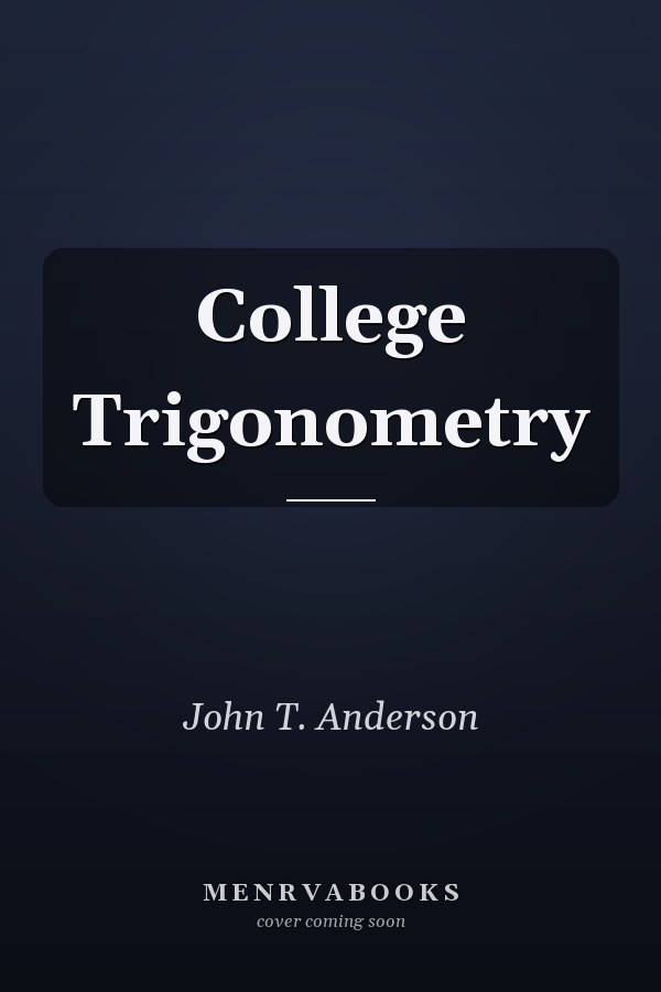 College Trigonometry