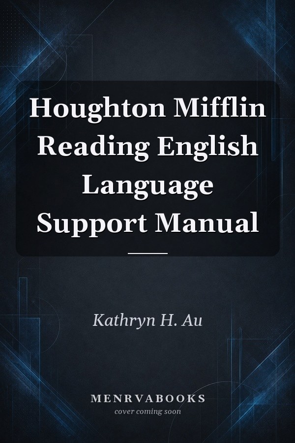 Houghton Mifflin Reading English Language Support Manual