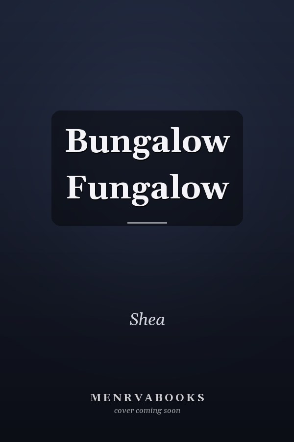 Bungalow Fungalow