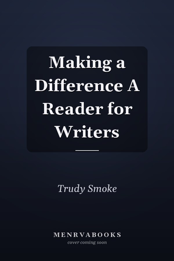Making a Difference A Reader for Writers