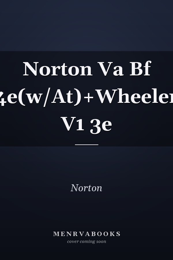 Norton Va Bf 4e(w/At)+Wheeler V1 3e