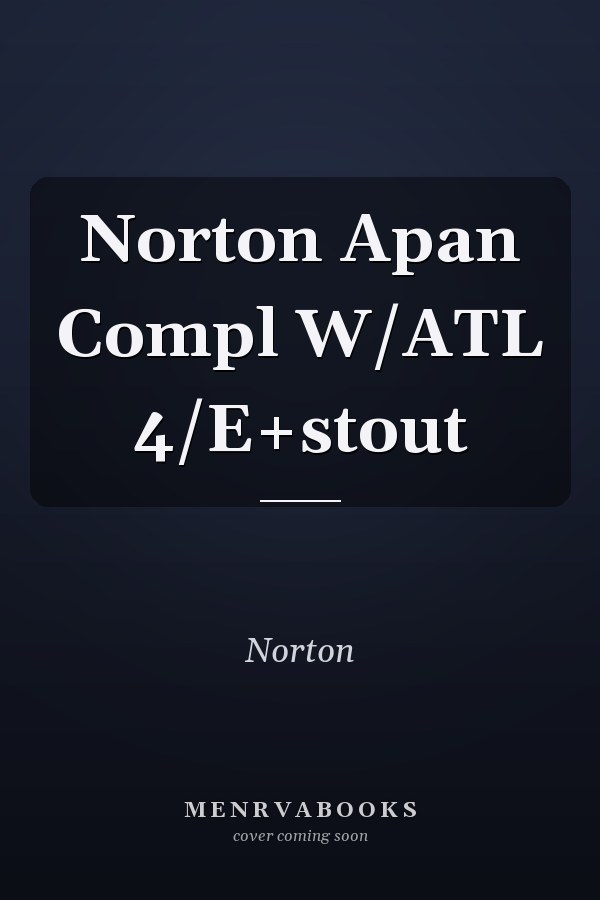 Norton Apan Compl W/ATL 4/E+stout