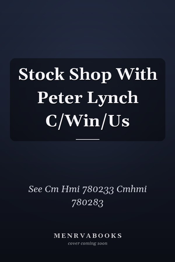 Stock Shop With Peter Lynch C/Win/Us