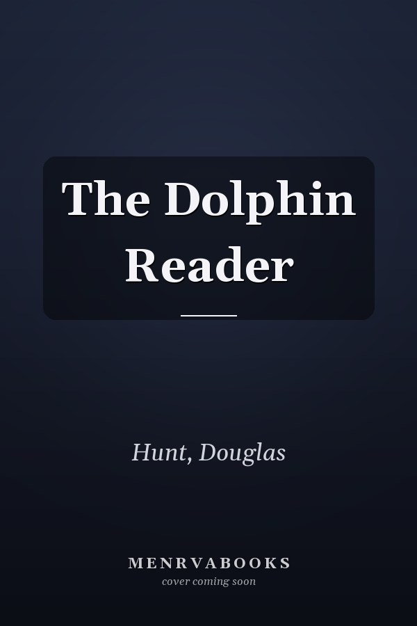 The Dolphin Reader