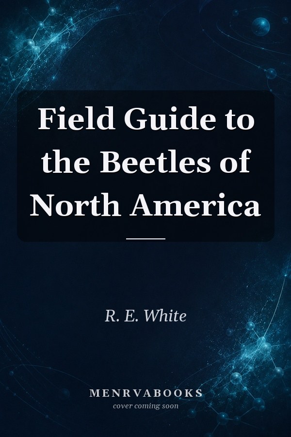 Field Guide to the Beetles of North America