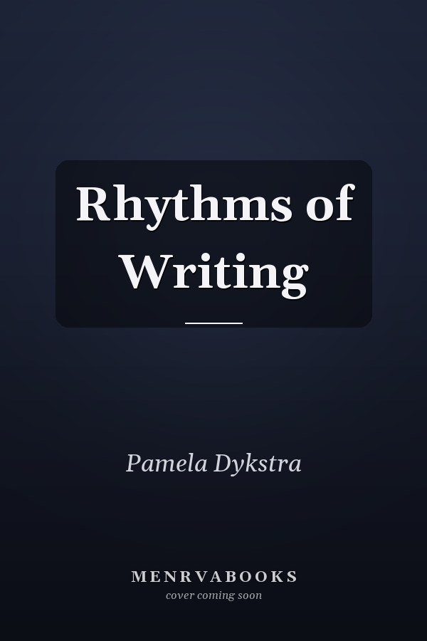Rhythms of Writing