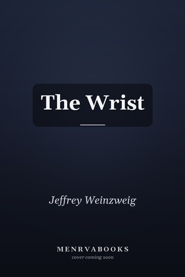 The Wrist