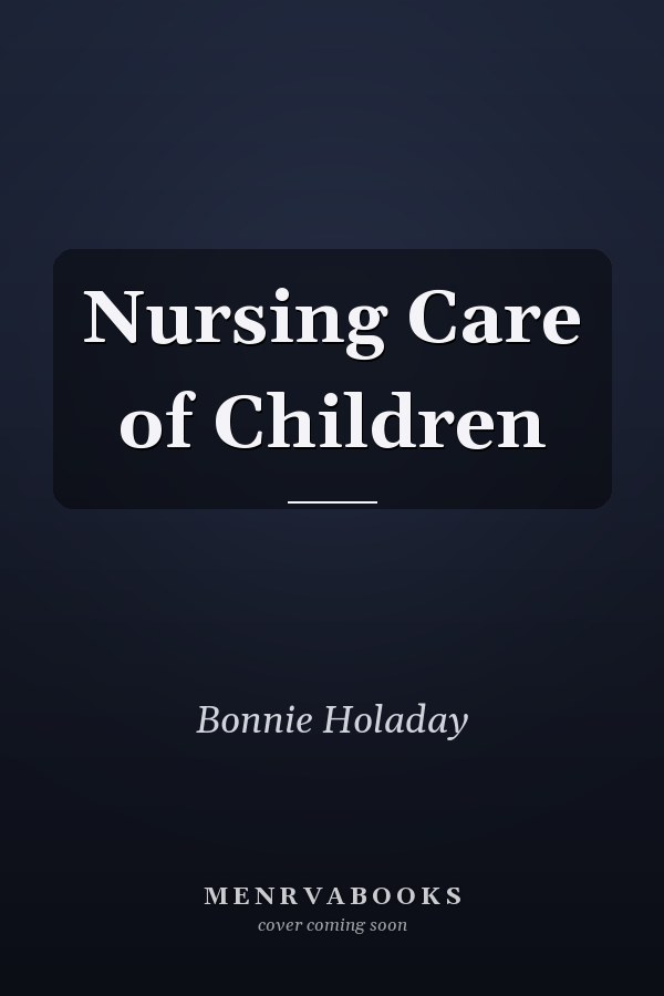 Nursing Care of Children