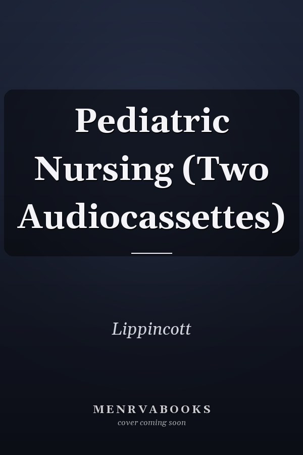 Pediatric Nursing (Two Audiocassettes)