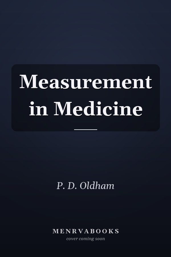 Measurement in Medicine