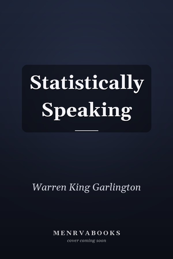 Statistically Speaking