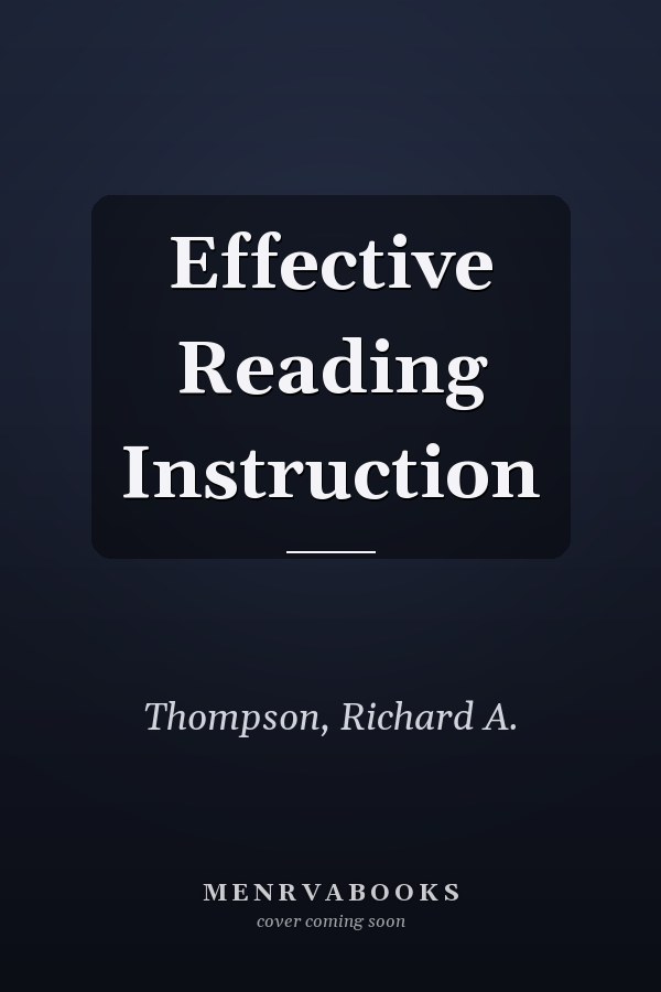 Effective Reading Instruction