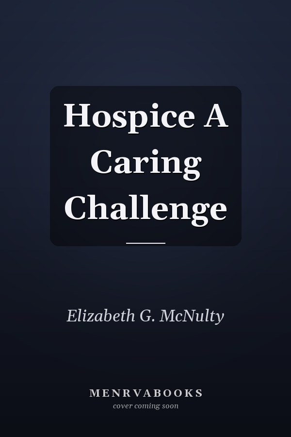 Hospice A Caring Challenge