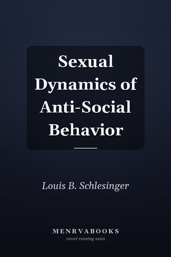 Sexual Dynamics of Anti-Social Behavior