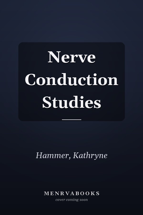 Nerve Conduction Studies