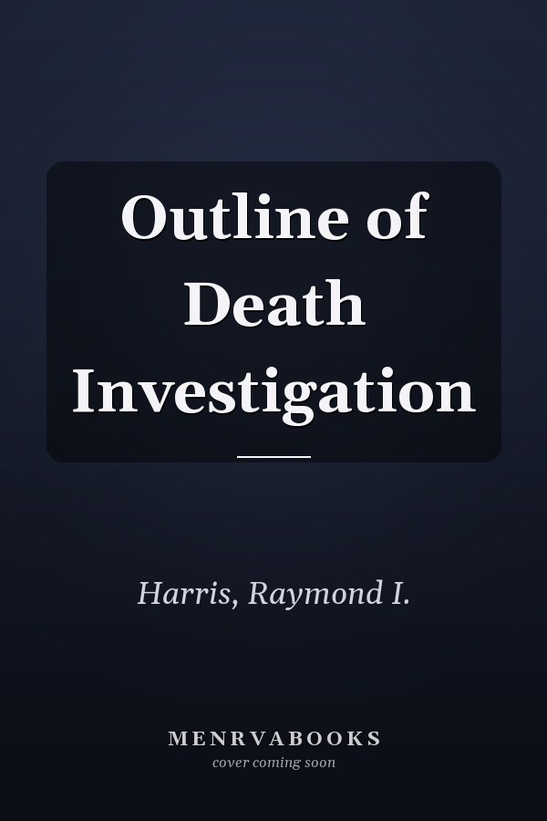 Outline of Death Investigation