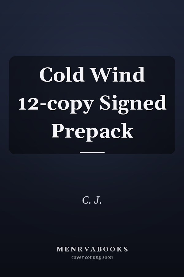 Cold Wind 12-copy Signed Prepack