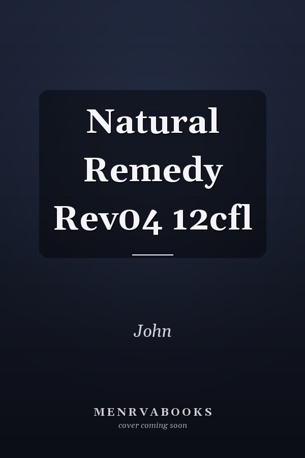 Natural Remedy Rev04 12cfl