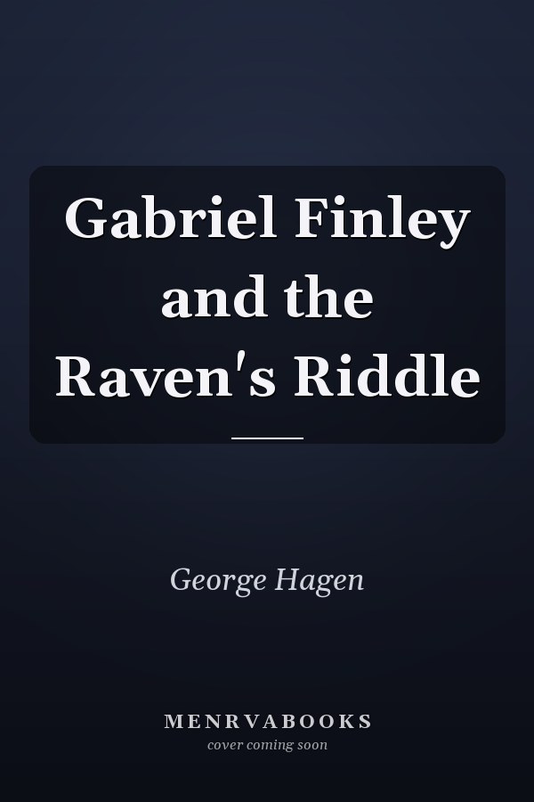 Gabriel Finley and the Raven's Riddle