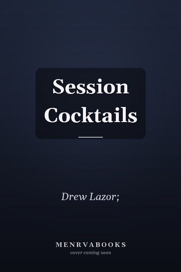 Session Cocktails