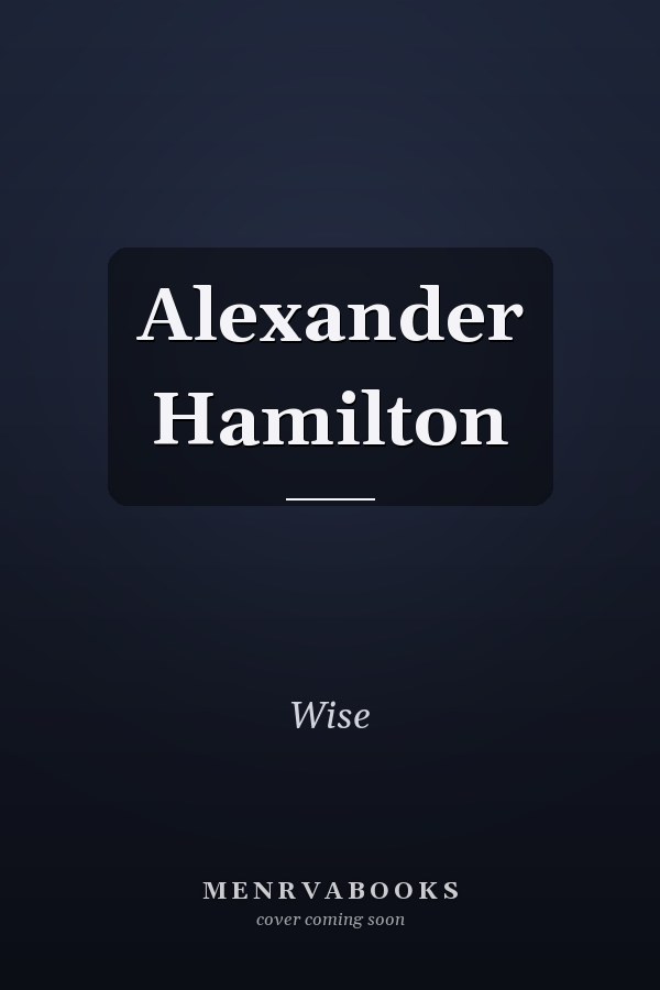 Alexander Hamilton