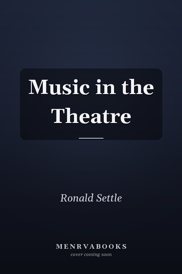 Music in the Theatre