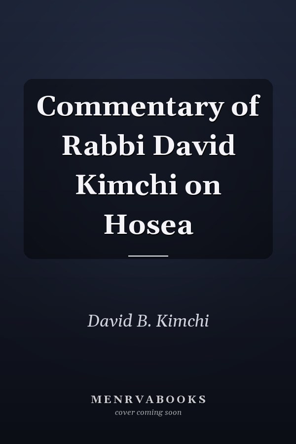 Commentary of Rabbi David Kimchi on Hosea