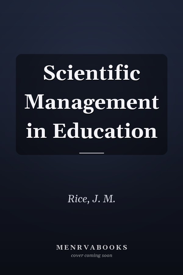 Scientific Management in Education